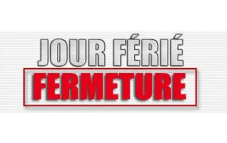 salle fermée Lundi 14 juillet 